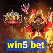 win5 bet