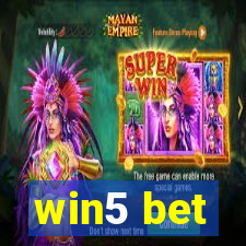 win5 bet