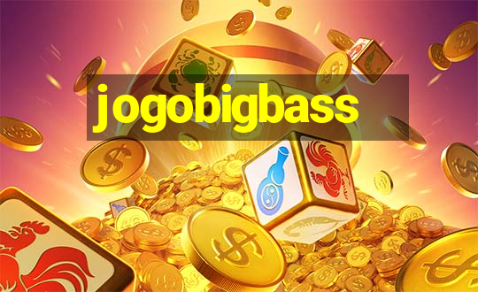 jogobigbass