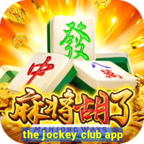 the jockey club app