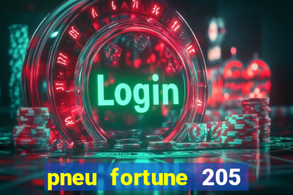 pneu fortune 205 55 r16