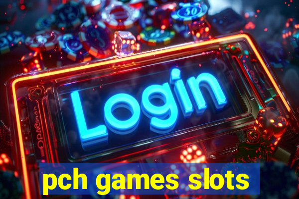 pch games slots