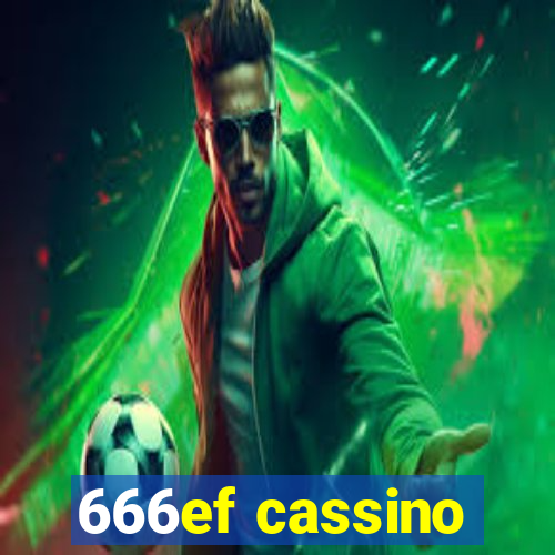 666ef cassino