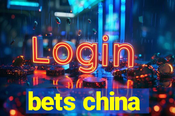 bets china