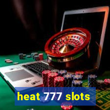 heat 777 slots