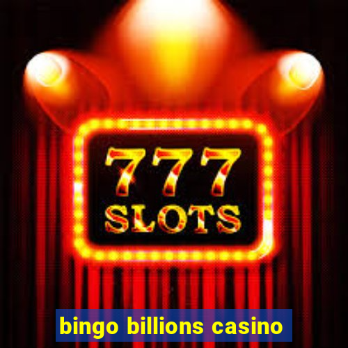 bingo billions casino