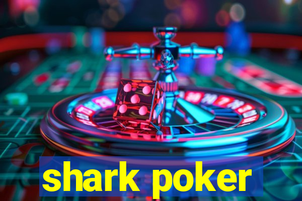 shark poker