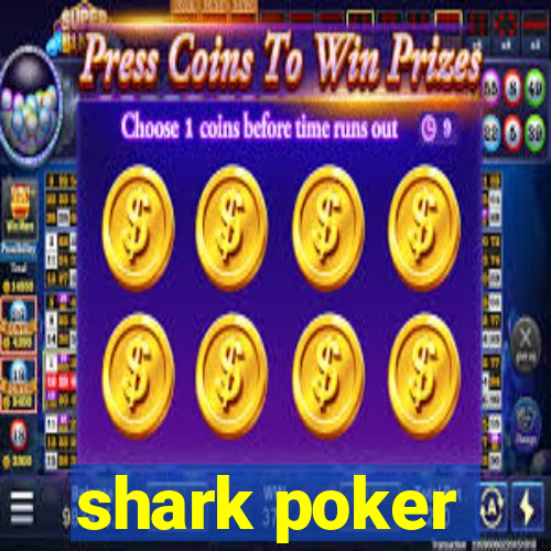 shark poker