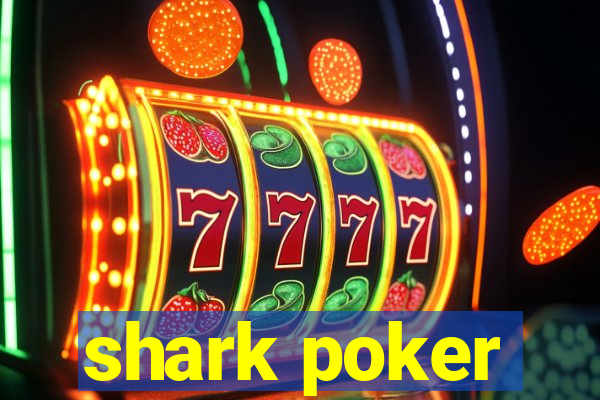 shark poker