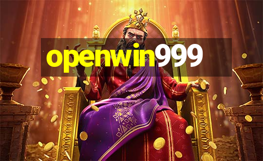 openwin999