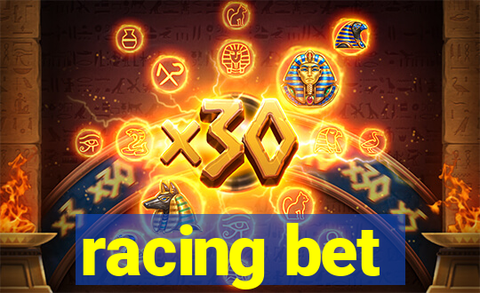 racing bet