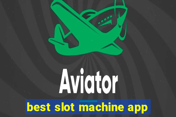 best slot machine app