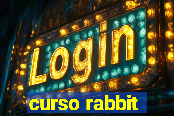 curso rabbit