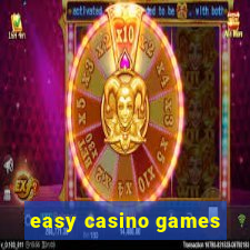 easy casino games