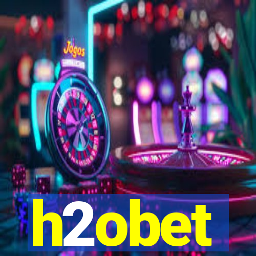 h2obet