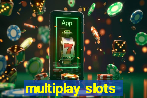 multiplay slots