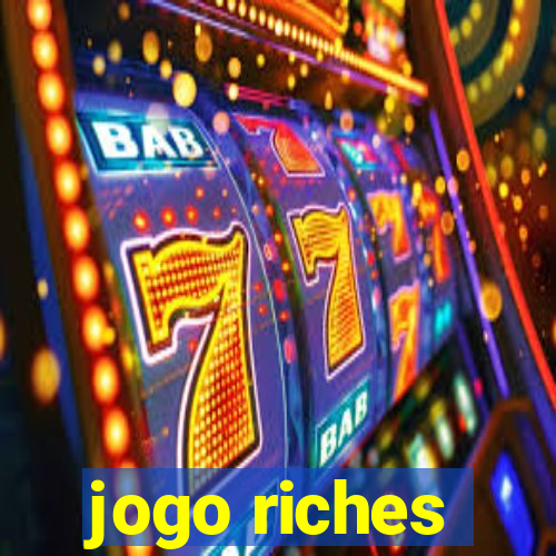 jogo riches