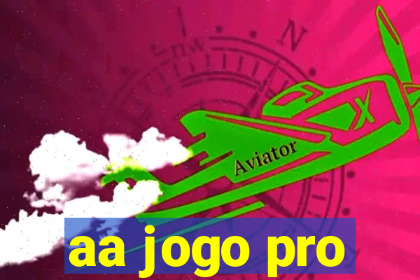 aa jogo pro