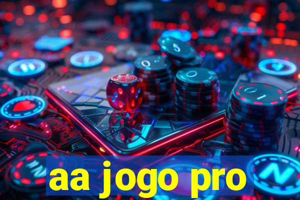 aa jogo pro