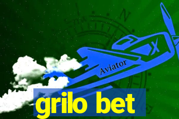 grilo bet