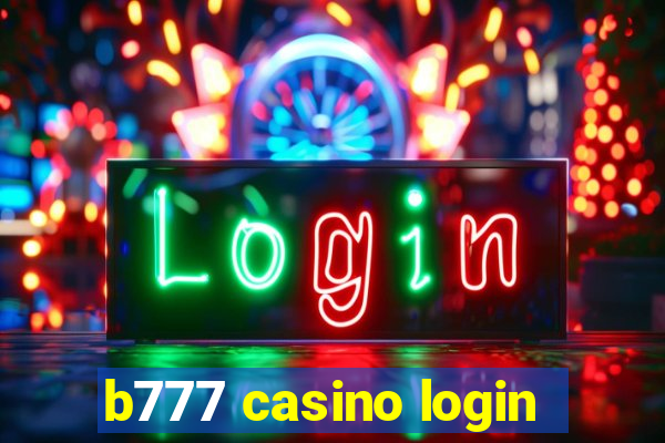 b777 casino login