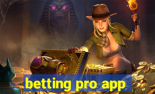 betting pro app