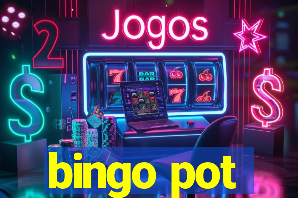 bingo pot