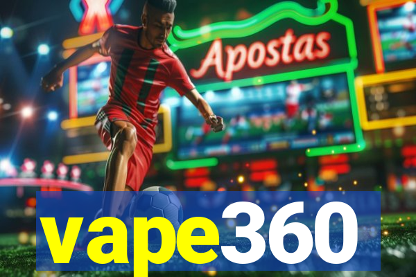 vape360