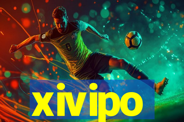 xivipo