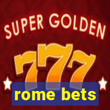 rome bets