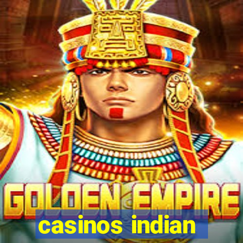 casinos indian