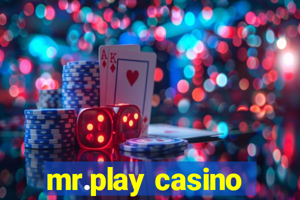 mr.play casino