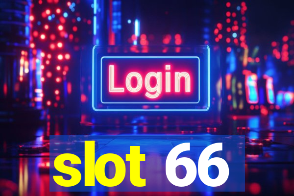 slot 66