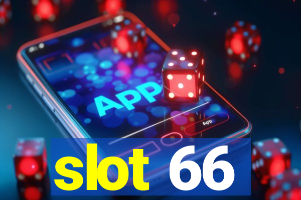 slot 66