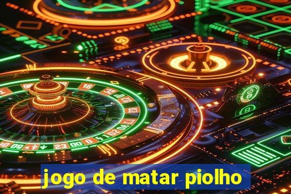 jogo de matar piolho