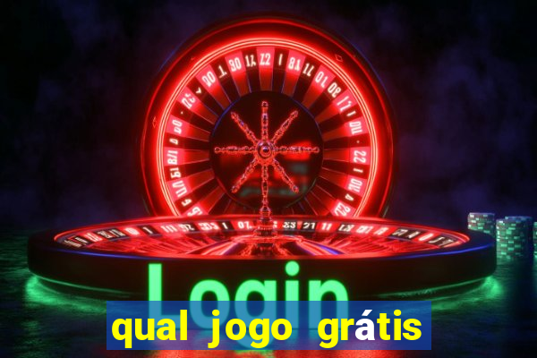 qual jogo grátis que ganha dinheiro