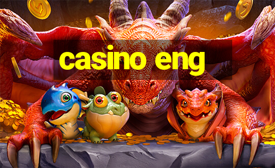 casino eng