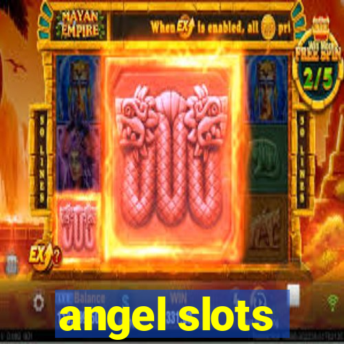 angel slots