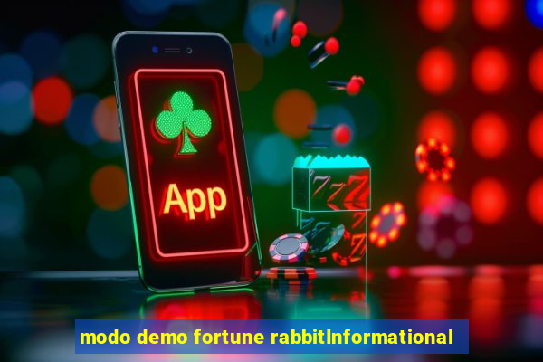 modo demo fortune rabbitInformational