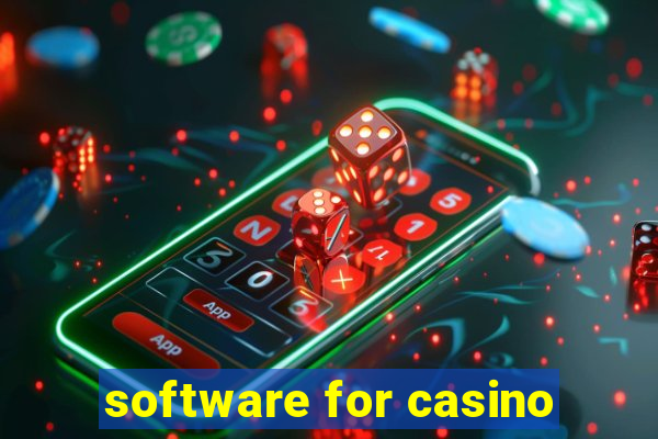 software for casino