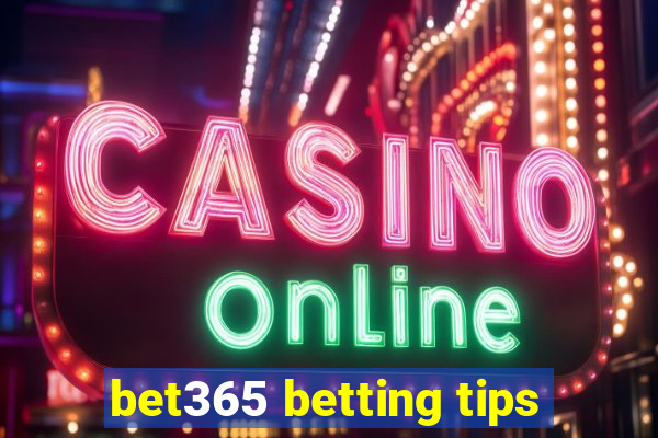 bet365 betting tips