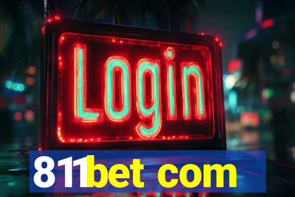 811bet com