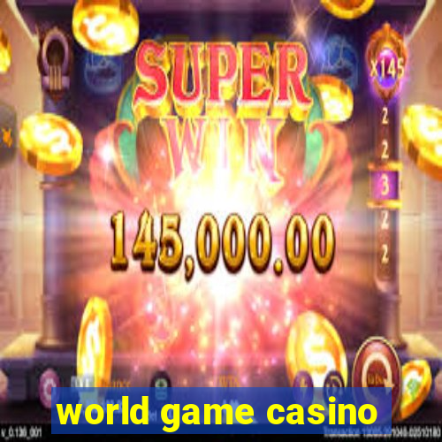 world game casino