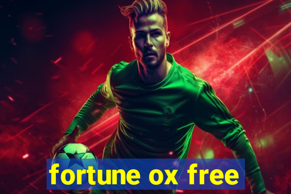 fortune ox free