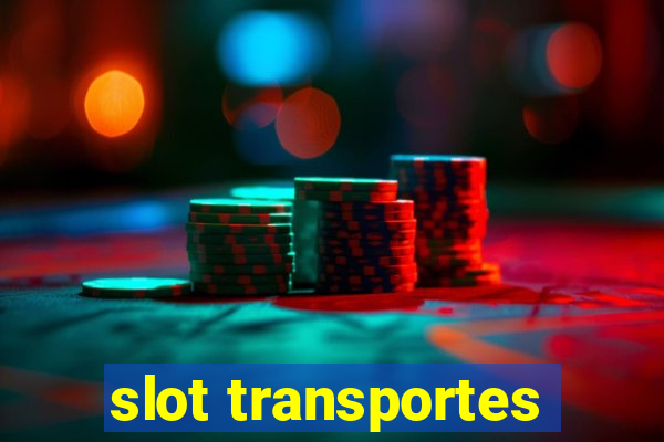 slot transportes