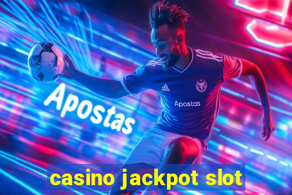 casino jackpot slot