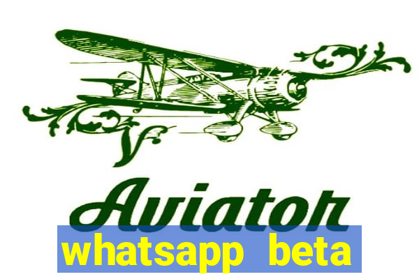 whatsapp beta 3.3.10 baixar