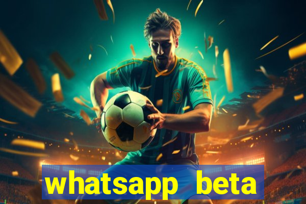 whatsapp beta 3.3.10 baixar