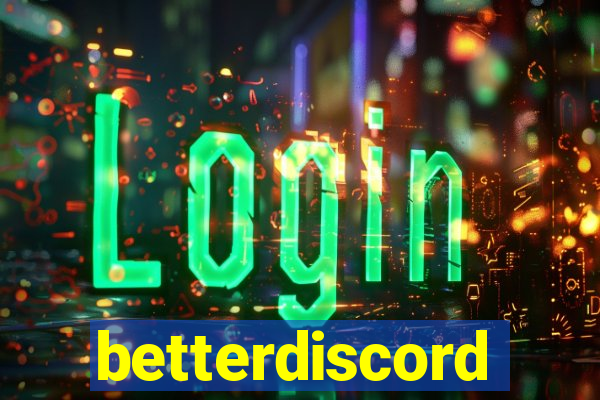 betterdiscord