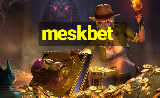 meskbet